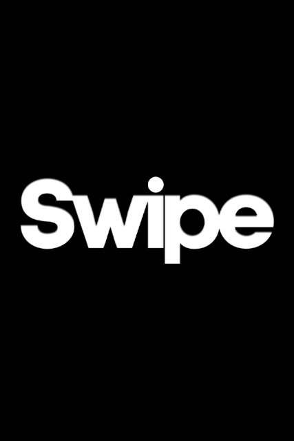 Swipe